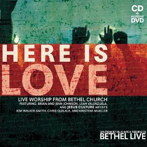 cd-Here-is-Love-bethel