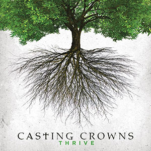 cd-thrive-casting-crowns